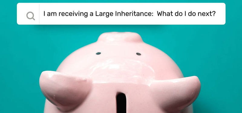 Receiving an Inheritance in Canada: What to Do Next?